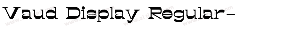 Vaud Display Regular字体转换